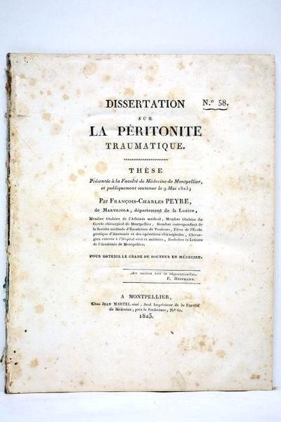 Dissertation sur la péritonite traumatique. Thèse présentée à la Faculté …