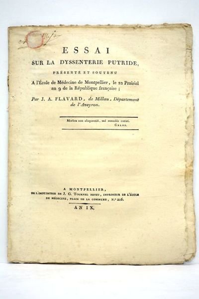 Essai sur la dyssenterie putride. Présenté et soutenu à l'Ecole …