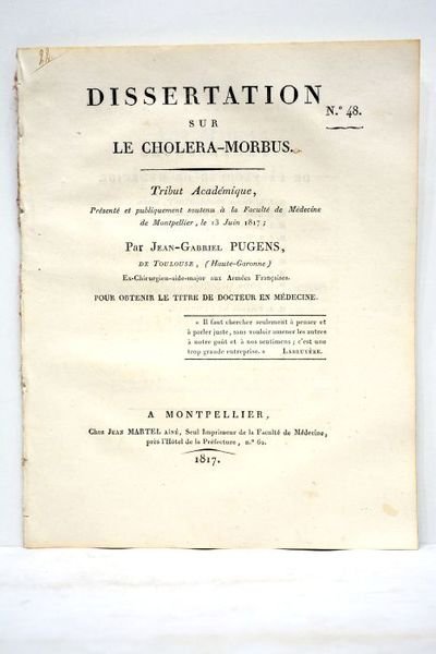 Dissertation sur la cholera-morbus. Tribut académique.