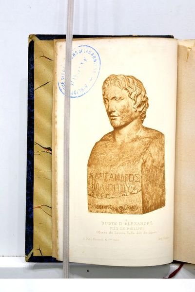 L'Asie sans maitre. Les campagnes d'Alexandre. Avec une carte de …