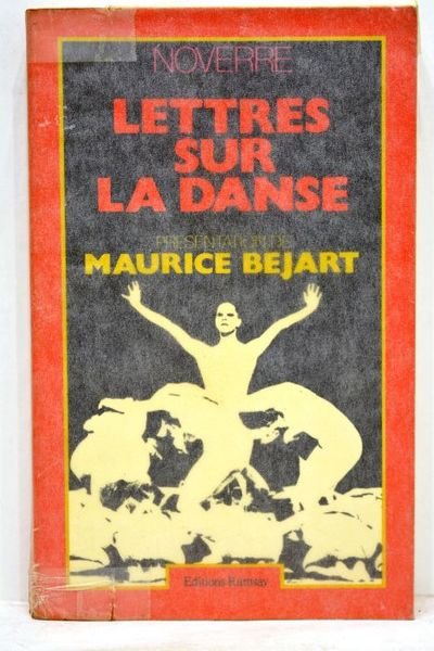 Noverre. Lettres sur la danse.