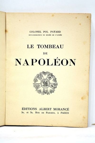 Le tombeau de Napoléon.