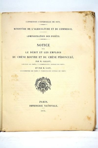 Notice sur le débit et le emplois du chène rouvre …