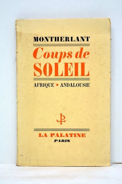 Coups de soleil. Afrique-Andalousie.