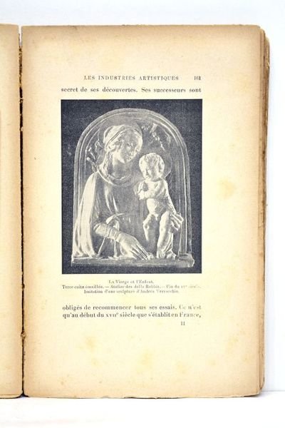 Les industries artistiques. Avec 128 figures dans le texte. Dessins …