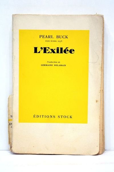 L'exilée. Traduit de l'anglais par Germaine Delamain.