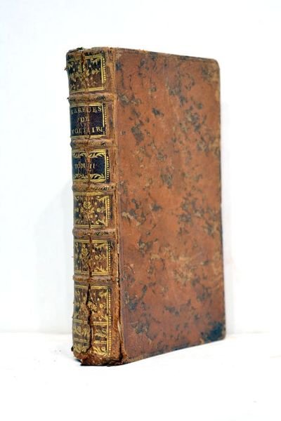 Les erreurs de Voltaire. Quatrième édition revue, corrigée et considérablement …