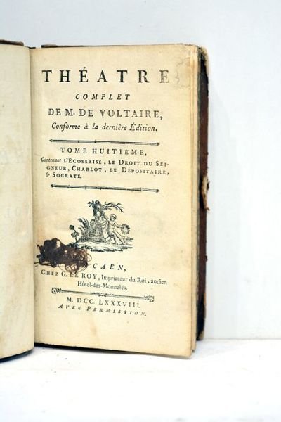 Théâtre complet, conforme à la dernière édition. Tome huitième contenant …