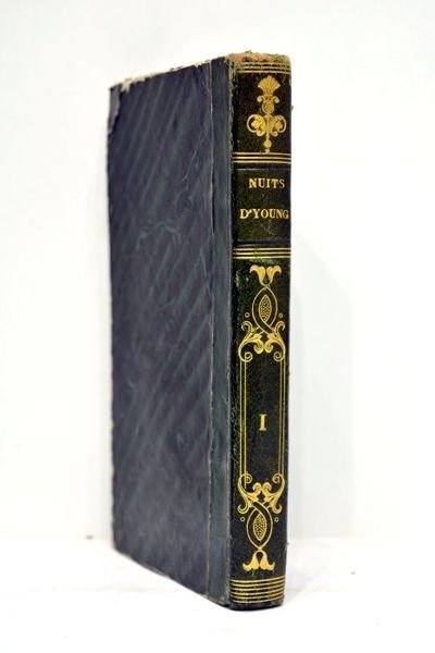 Les nuits. Traduites de l'anglois par M. le Tourneur. Troisième …