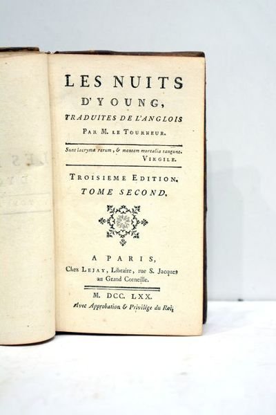 Les nuits. Traduites de l'anglois par M. le Tourneur. Troisième …