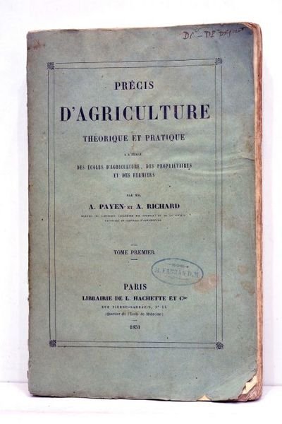 Précis d'agriculture théorique et pratique à l'usage des écoles d'agriculture, …