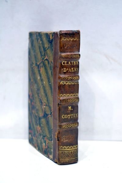 Oeuvres complètes. Tome premier. Claire d'Albe.