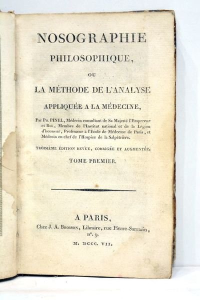 Nosographie philosophique, ou La Méthode de l'analyse appliquée à la …