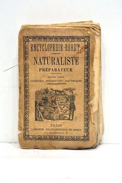 Manuels-Roret. Nouveau manuel complet du Naturaliste préparateur. Deuxième partie. Taxidermie, … | Immagine Gallery 1