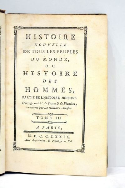 HISTOIRE nouvelle de tous les peuples du monde, ou Histoire …