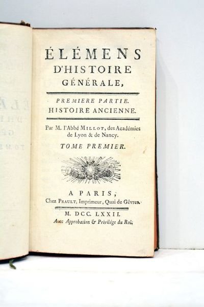 Eléments d'Histoire générale. Première partie: Histoire ancienne.