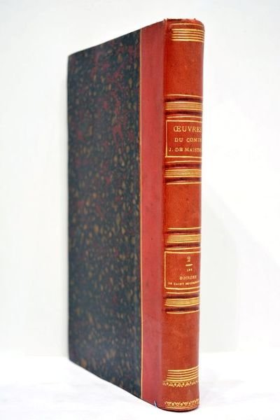 Les soirées de Saint-Pétersbourg, ou Entretiens sur le Gouvernement temporel …