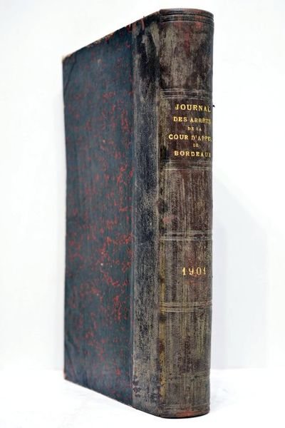 Journal des arrêts de la Cour d'appel de Bordeaux en …