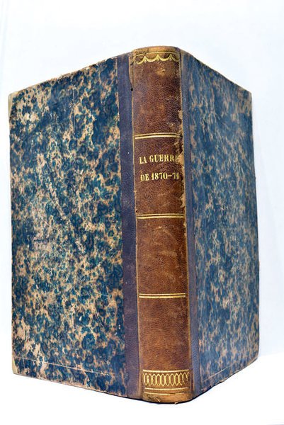Histoire illustrée de La Guerre de 1870-71 et de la …