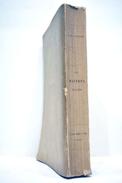 Les maitres italiens en Italie.