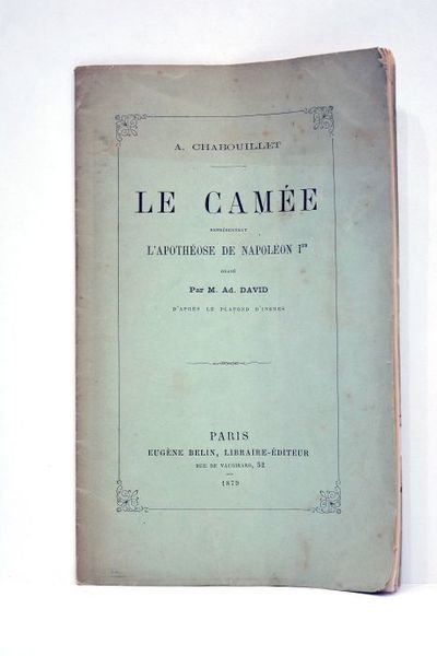Le Camée, représentant l'apothéose de Napoléon Ier. Gravé par M. …