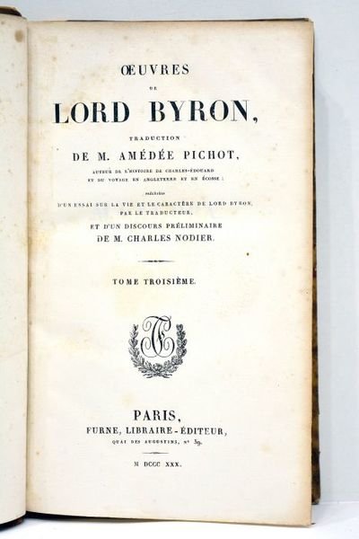 Oeuvres. Traduction de M. Amédée Pichot, auteur de l'Histoire de …