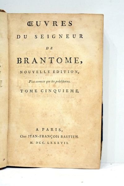 Oeuvres. Nouvelle édition, plus correcte que les précédentes. Tome cinquième.