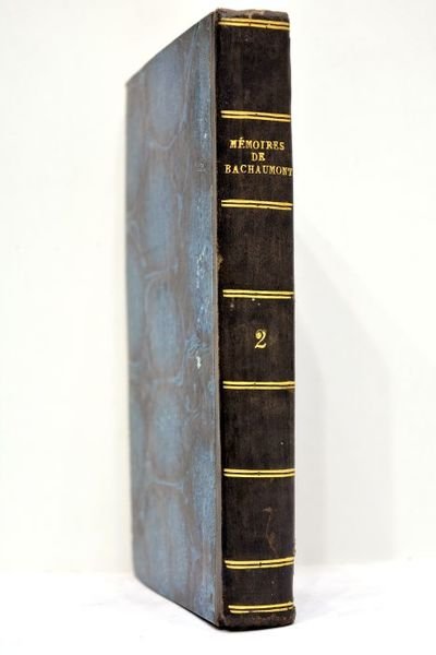 Mémoires secrets, de 1762 à 1787. Nouvelle édition, revue, mise …