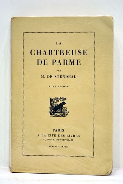 La chartreuse de Parme. Tome second.