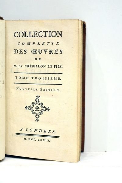 Collection complette des oeuvres de M. De Crebillon le fils. …