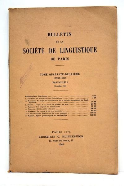 BULLETIN de la Société de Linguistique de Paris. Tome quarante-deuxième …