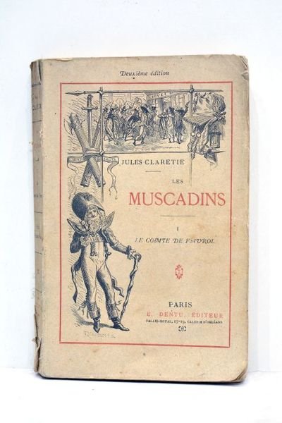 Les Muscadins. I. Le Comte de Favrol. Deuxième édition.