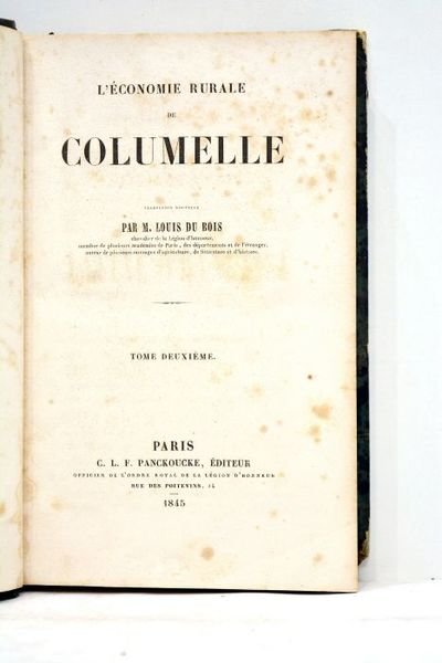 L'économie rurale de Columelle. Traduction nouvelle par M. Louis du …