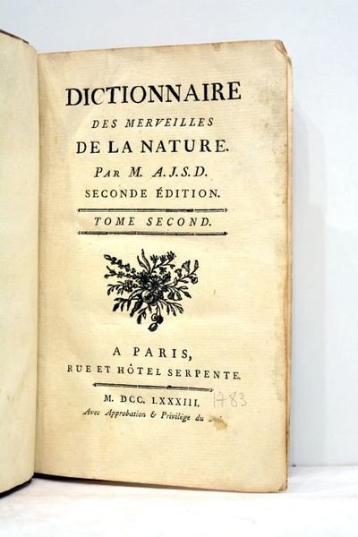 DICTIONNAIRE des merveilles de la nature. Seconde édition. Tome second.