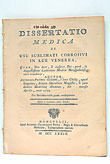 Dissertatio Medica de Usu Sublimati Corrosivi in Lue Venerea.