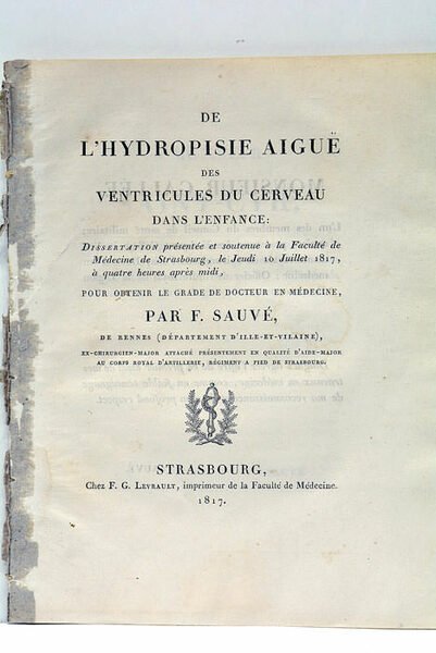 De l'Hydropisie Aigue des Ventricules du Cerveau dans l'enfance. Dissertation …