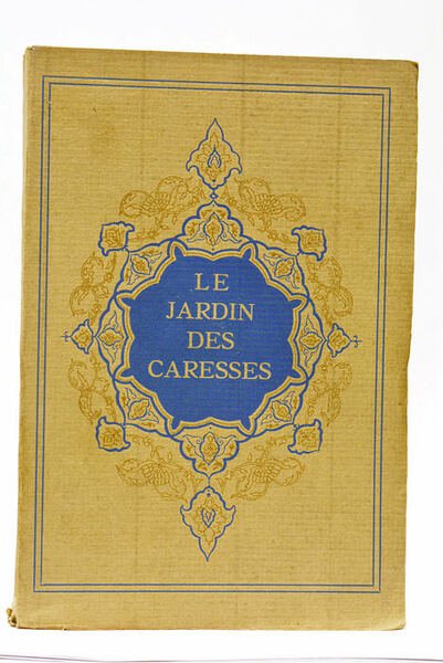 Le jardin des caresses.