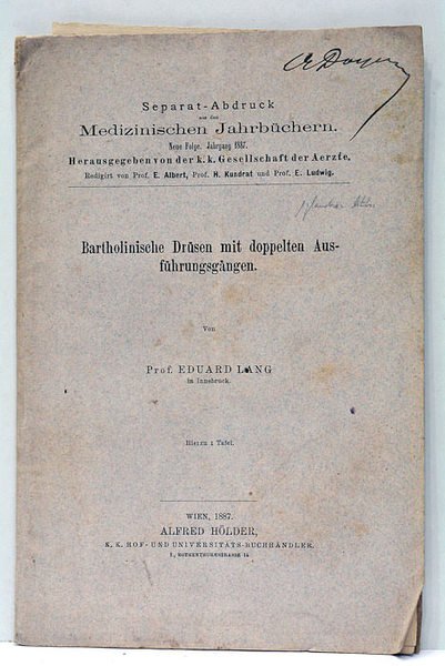 Bartholinische Drüsen mit doppelten Ausführungsgängen.