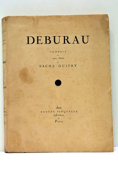 Deburau comédie en vers libres.