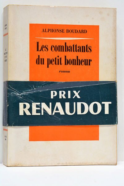 Les combattants du petit bonheur.