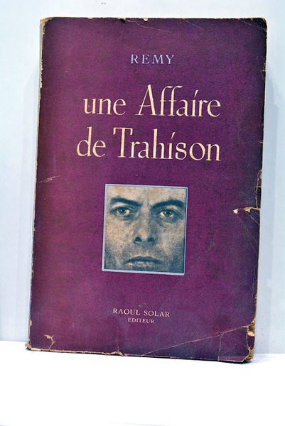 Une Affaire de Trahíson. Suite des mémoires d'un agent secret …