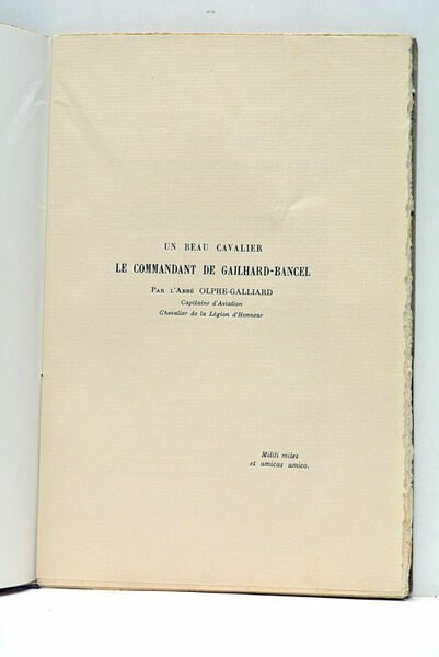 Un beau cavalier. Le commandant de Gailhard-Bancel.