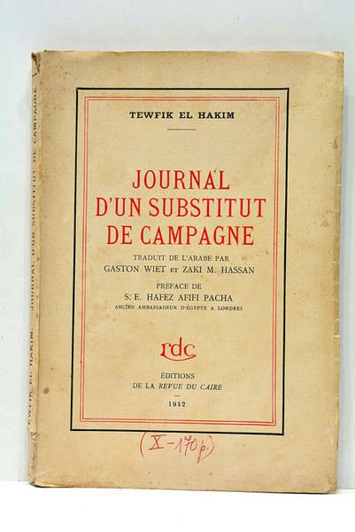 Journal d'un substitut de campagne. Traduit de l'arabe par Gaston …