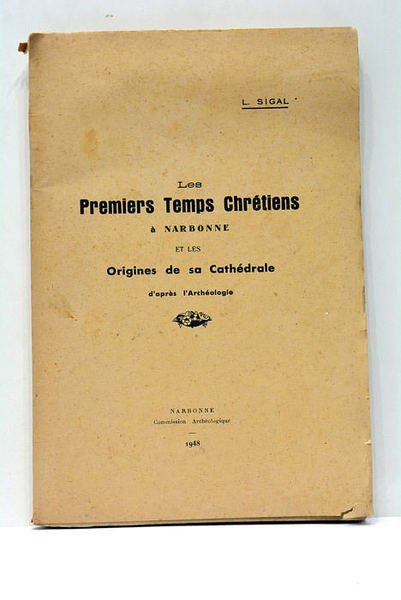 Les premiers temps chrétiens à Narbonne et les origines de …