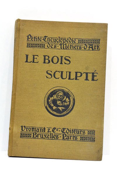 Le bois sculpté. Composition et procédés par George Jack. Illustré …