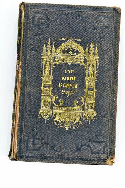 Une partie de campagne. Impressions de voyage de Paris a …