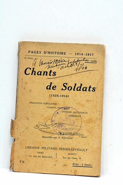 Chants de Soldats (1525-1916). Chansons populaires. Chants militaires. Hymnes nationaux. …