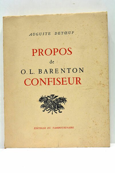 Propos de O.-L Barenton. Confiseur ancien élève de l'école polytechnique.