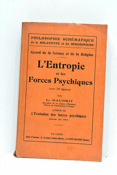 L'entropie et les forces psychiques.