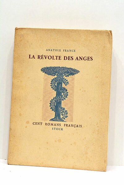 La révolte des anges. Introduction de Jacques Suffel.